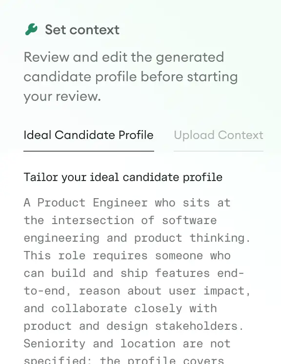 Align on the Ideal Candidate Profile.