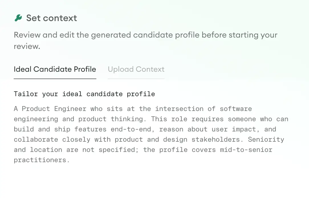 Align on the Ideal Candidate Profile.